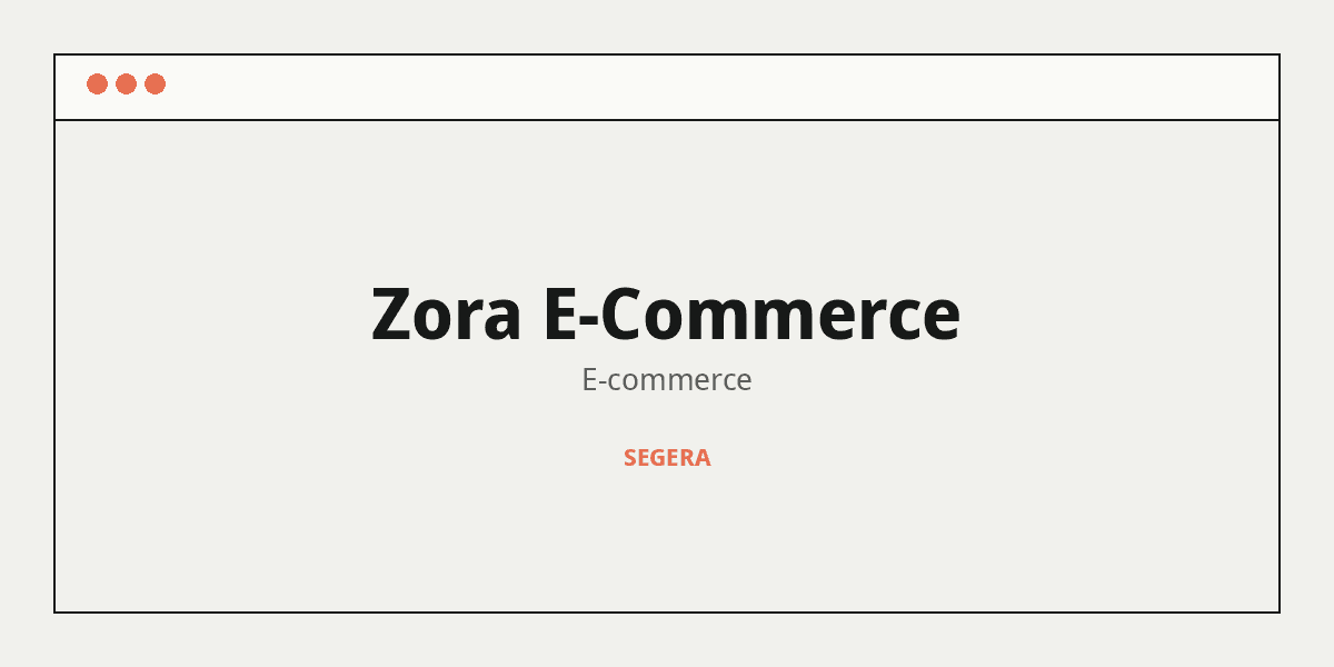 Placeholder project Zora E-Commerce, status segera